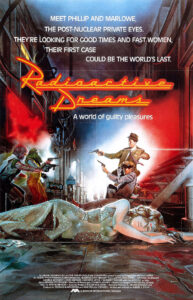 RADIOACTIVE DREAMS (1985) 80’s Shock!